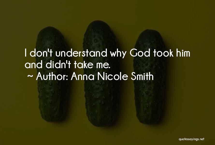 Anna Nicole Smith Quotes 1708076