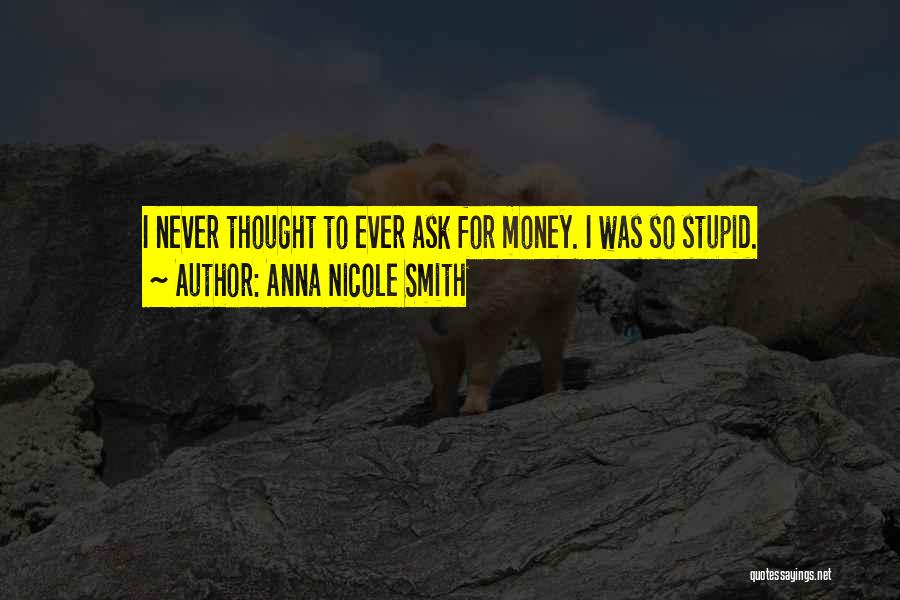 Anna Nicole Smith Quotes 2177301