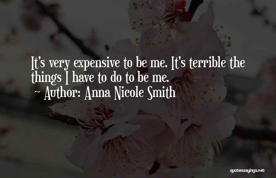 Anna Nicole Smith Quotes 560274