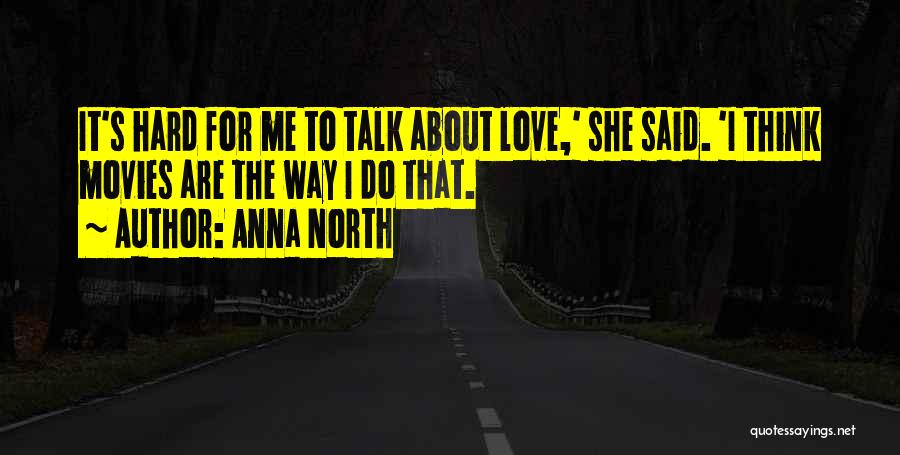 Anna North Quotes 1599280