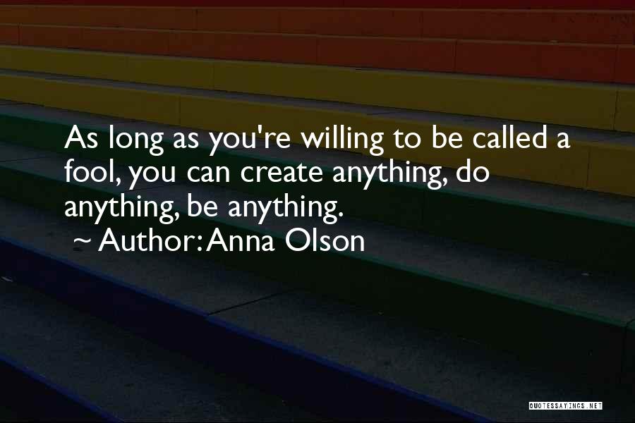 Anna Olson Quotes 1080384