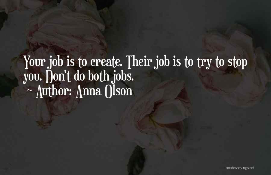 Anna Olson Quotes 869704