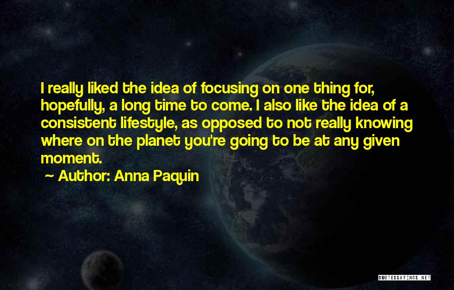 Anna Paquin Quotes 1064576