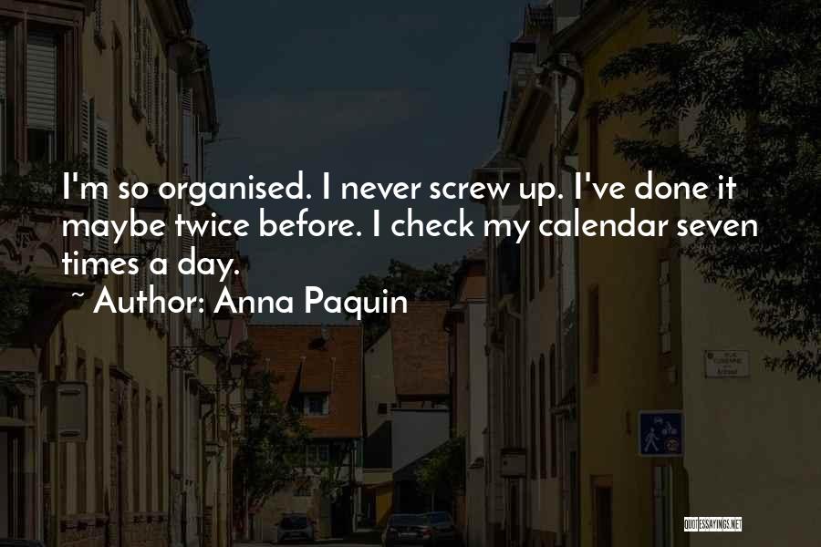 Anna Paquin Quotes 1126379