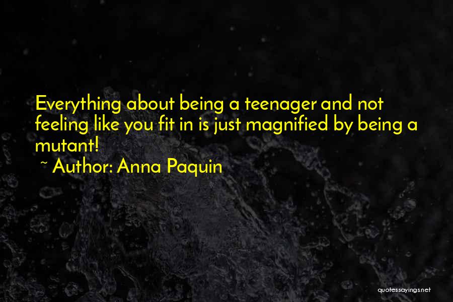 Anna Paquin Quotes 1425296