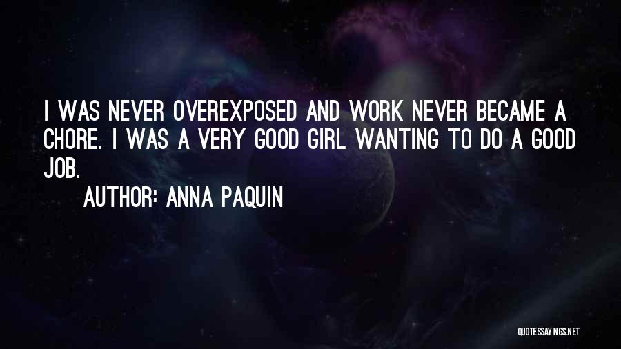 Anna Paquin Quotes 1876425