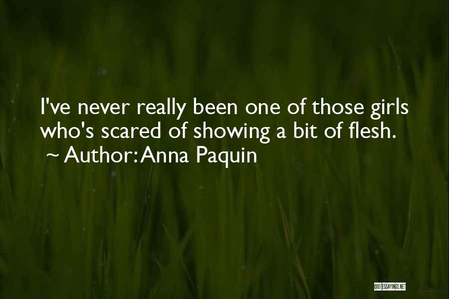 Anna Paquin Quotes 214165