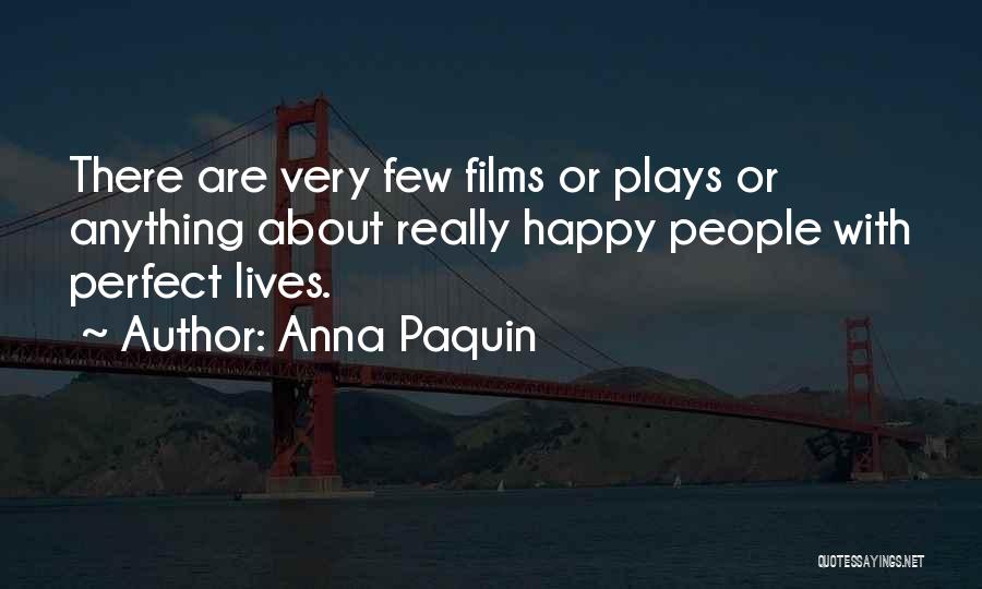 Anna Paquin Quotes 613715