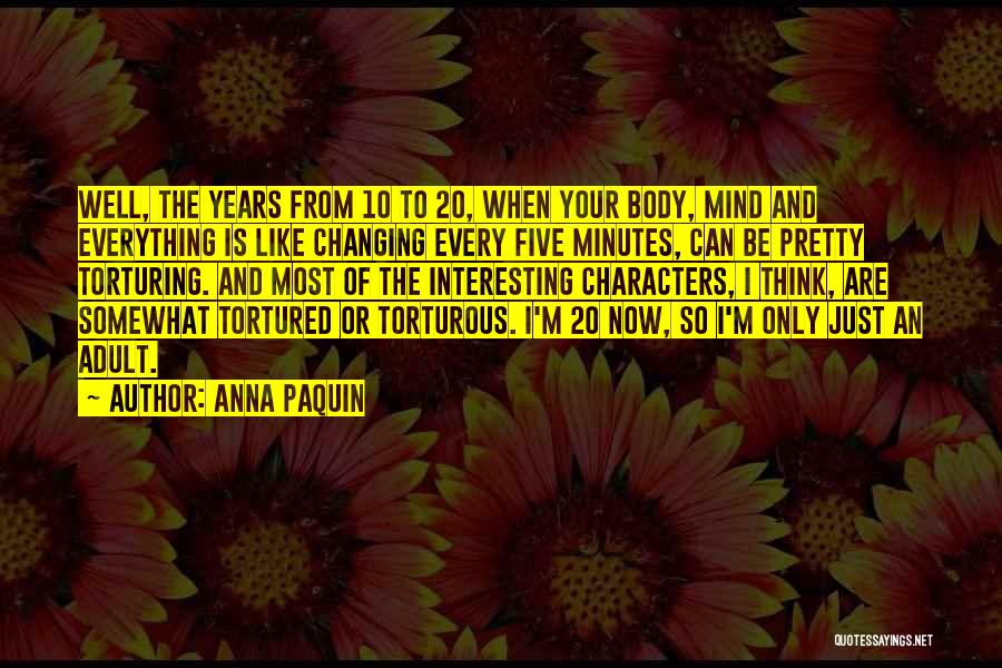 Anna Paquin Quotes 960636