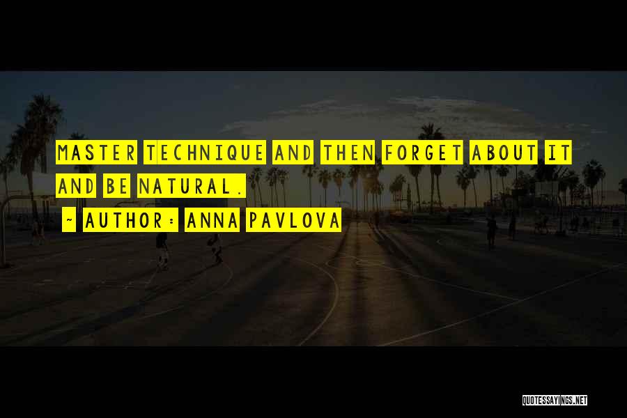 Anna Pavlova Quotes 1000104