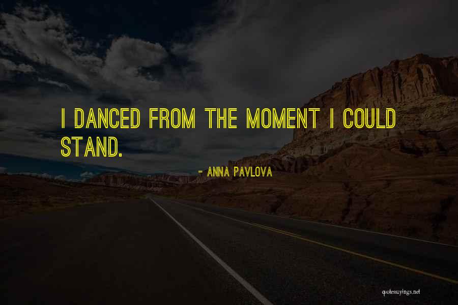 Anna Pavlova Quotes 1115092