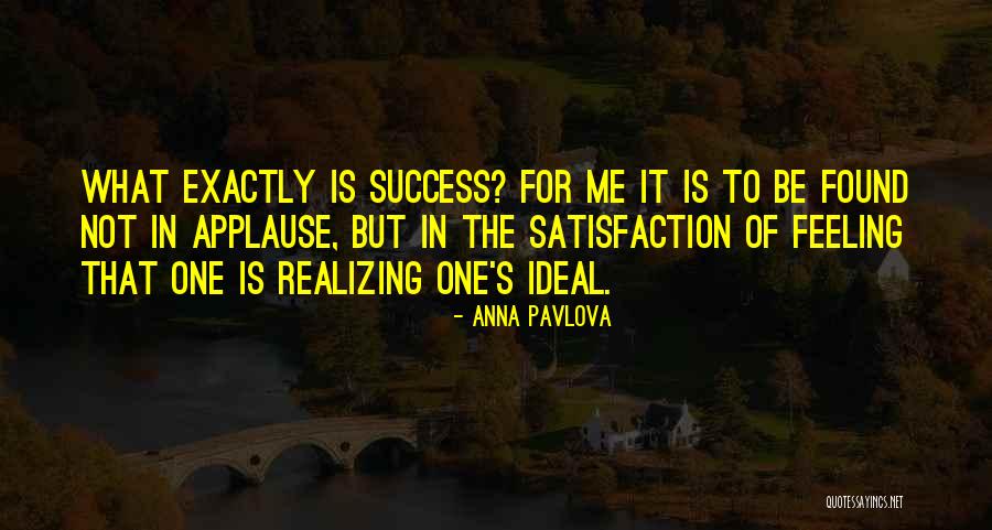 Anna Pavlova Quotes 1656660