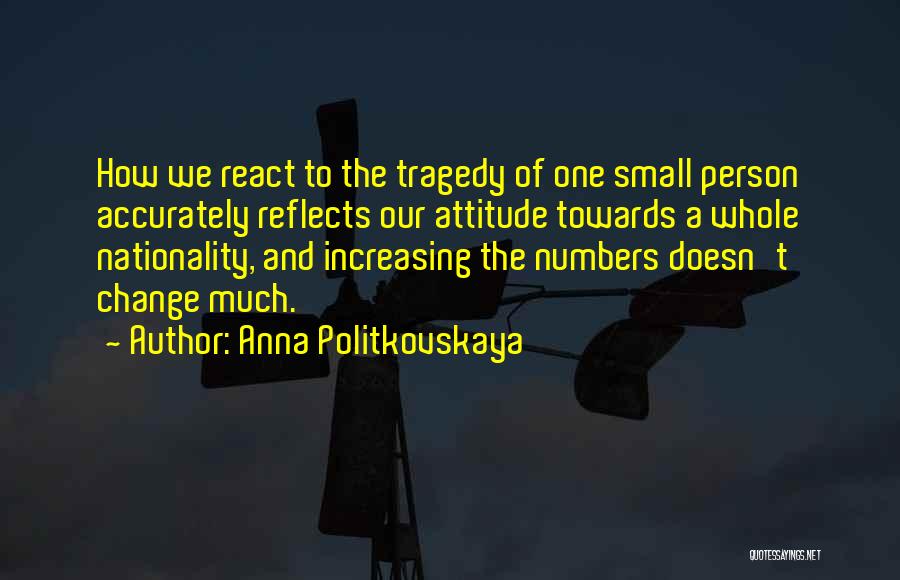 Anna Politkovskaya Quotes 92023