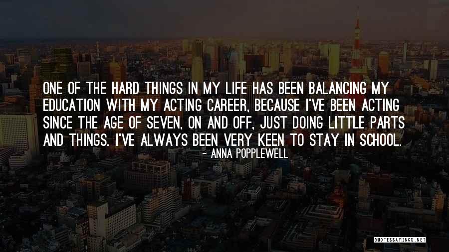 Anna Popplewell Quotes 757945