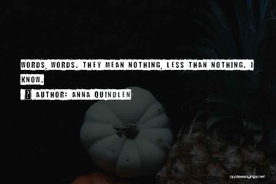 Anna Quindlen Quotes 1741026