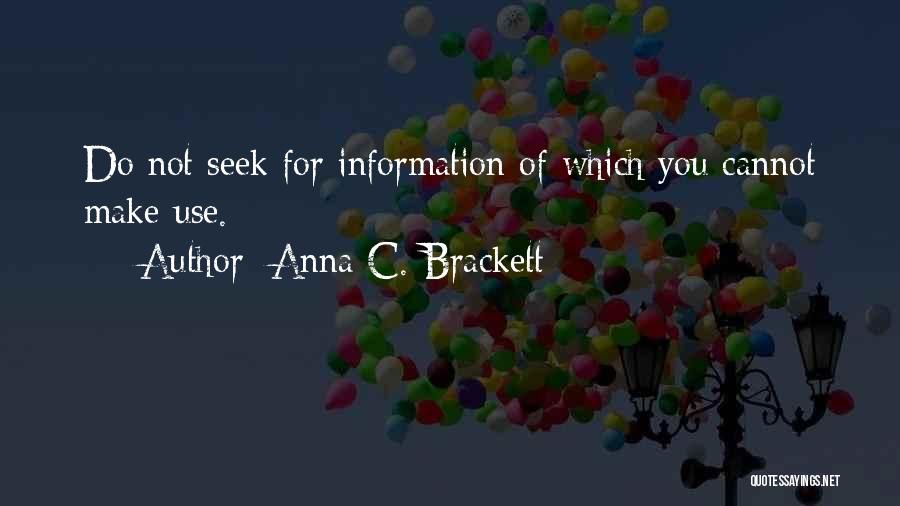 Anna Quotes By Anna C. Brackett