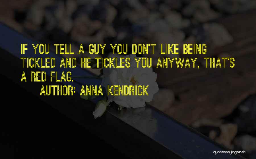 Anna Quotes By Anna Kendrick