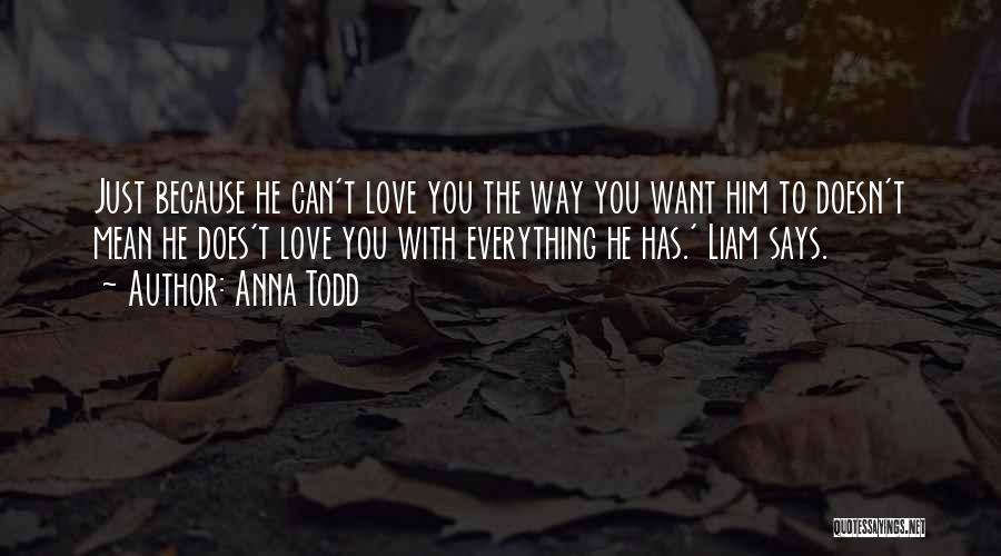 Anna Quotes By Anna Todd