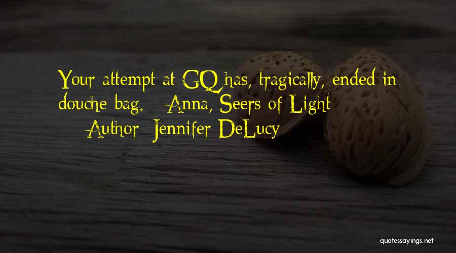 Anna Quotes By Jennifer DeLucy