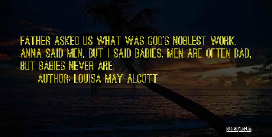 Anna Quotes By Louisa May Alcott