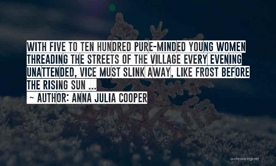 Anna Rose Quotes By Anna Julia Cooper