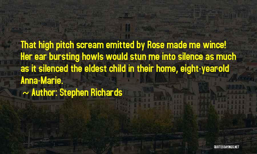 Anna Rose Quotes By Stephen Richards