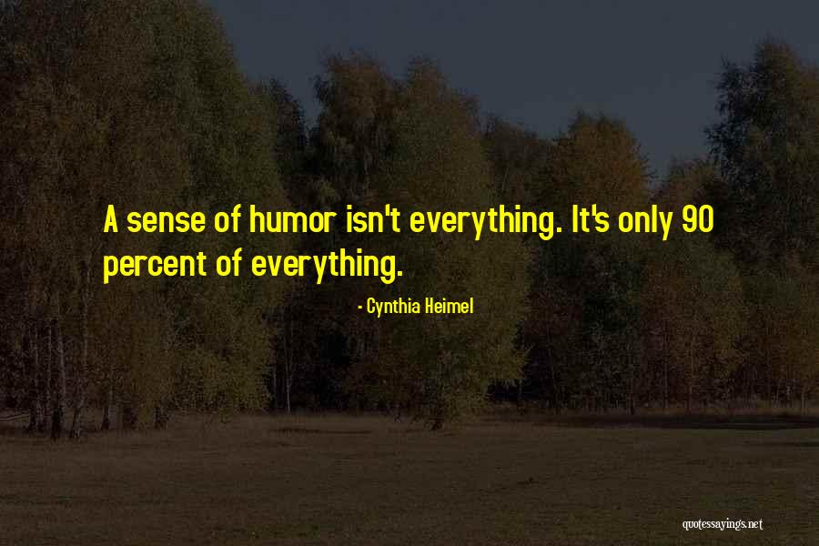 Anna Ruiz Gruwell Quotes By Cynthia Heimel Anna Ruiz Gruwell Quotes By Cynthia Heimel