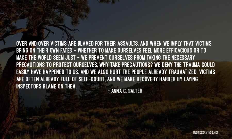 Anna Salter Quotes By Anna C. Salter