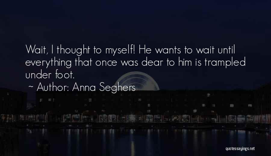 Anna Seghers Quotes 492930