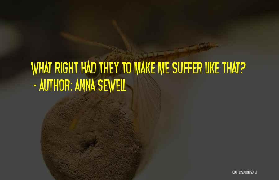 Anna Sewell Quotes 1044147