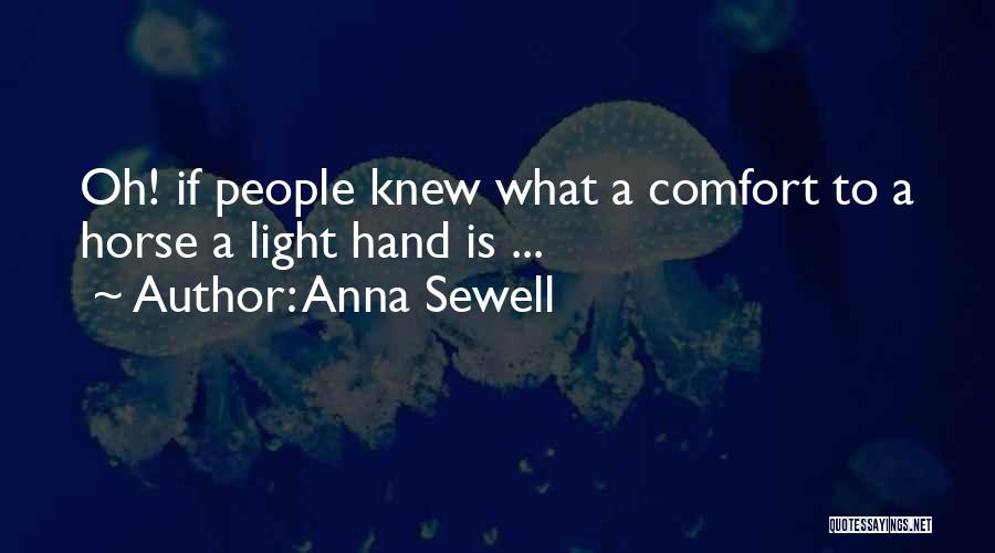 Anna Sewell Quotes 1088714