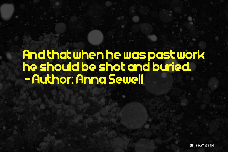 Anna Sewell Quotes 1124741