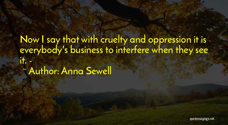 Anna Sewell Quotes 1366495