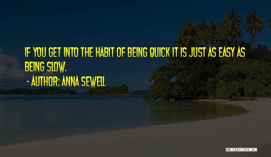 Anna Sewell Quotes 158411