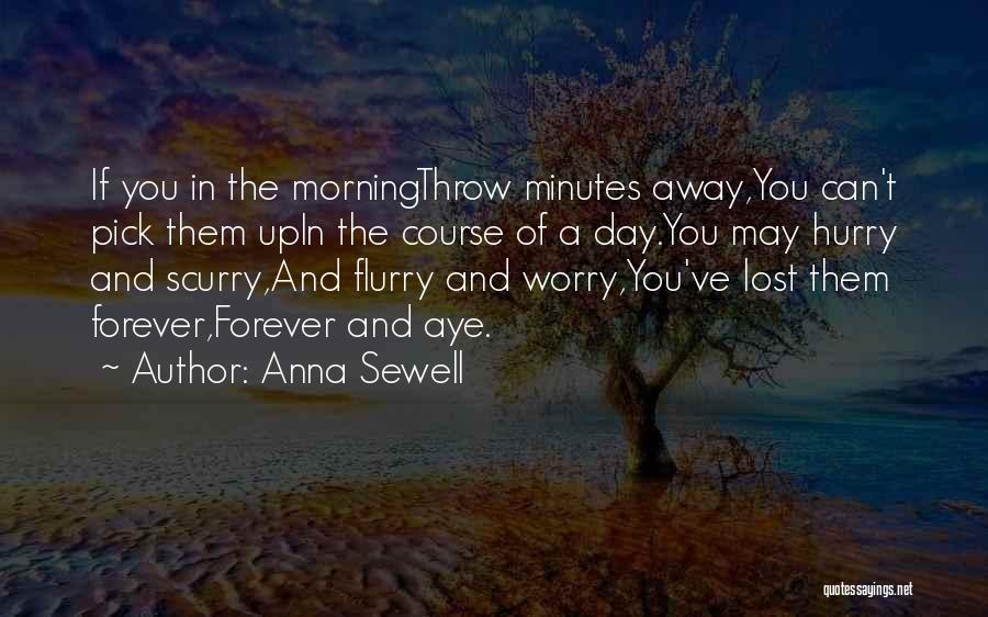 Anna Sewell Quotes 1686120