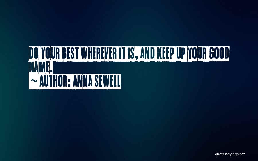 Anna Sewell Quotes 2072744