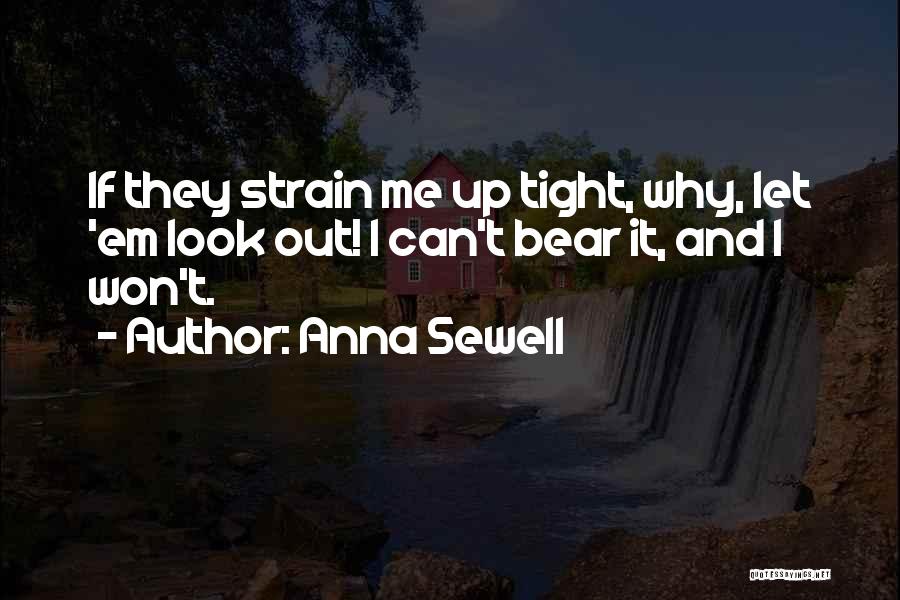 Anna Sewell Quotes 347368