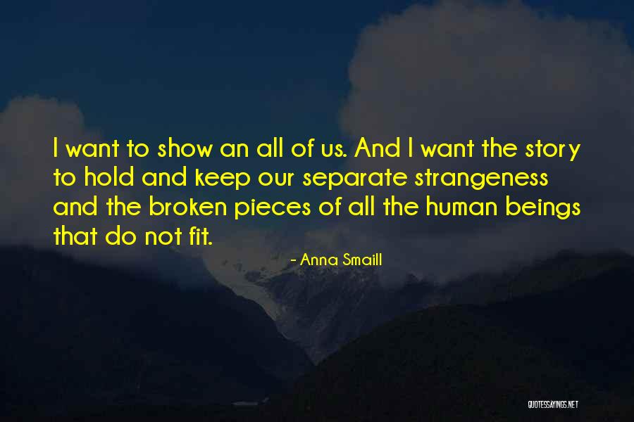 Anna Smaill Quotes 1321320