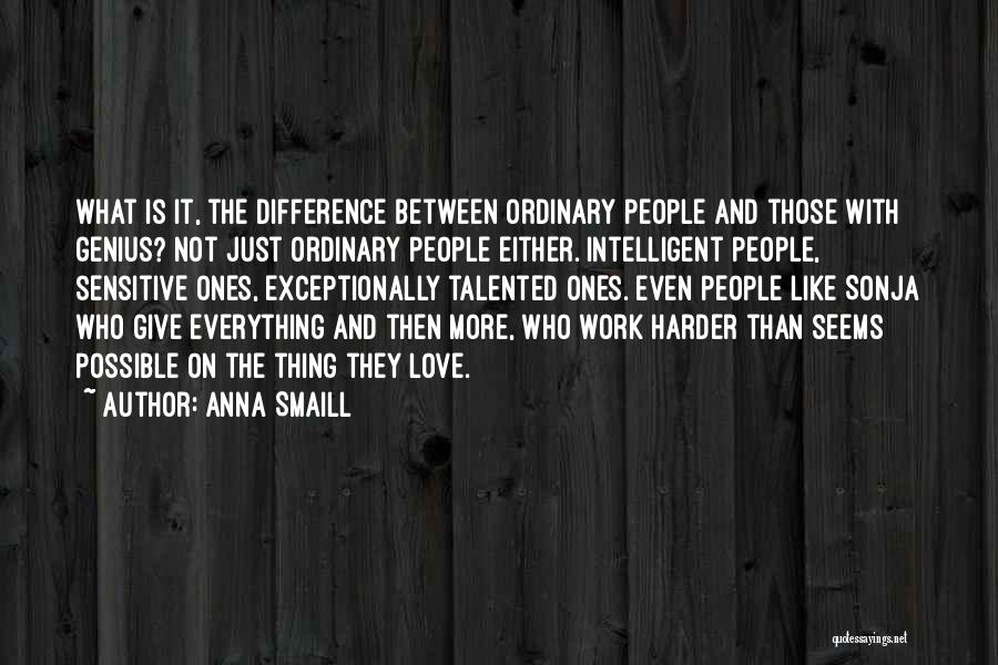 Anna Smaill Quotes 1412255