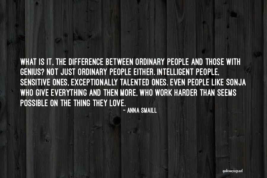 Anna Smaill Quotes 1412255