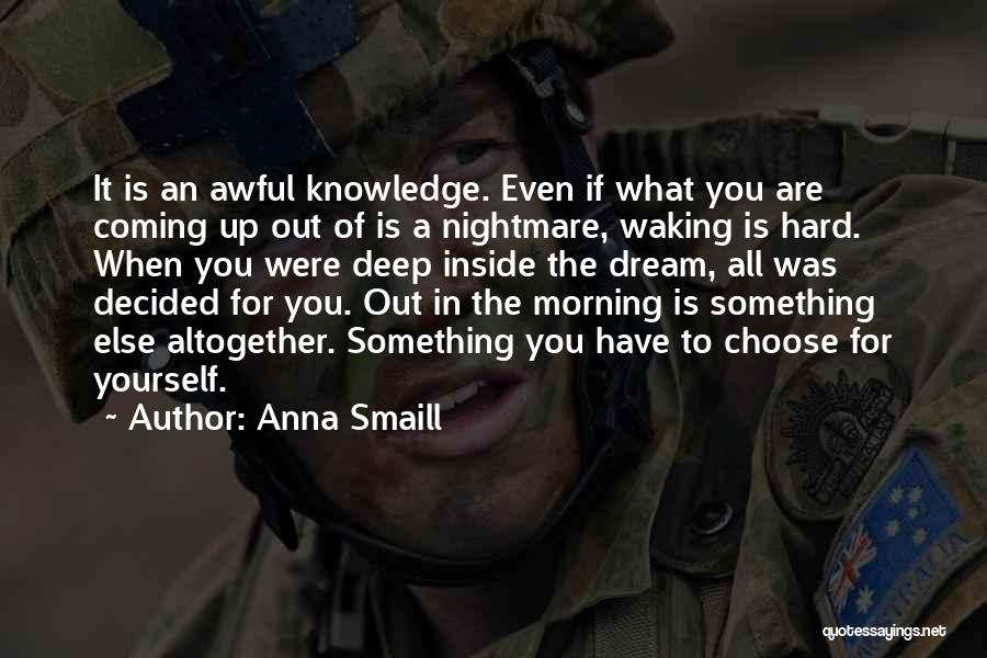 Anna Smaill Quotes 1815607