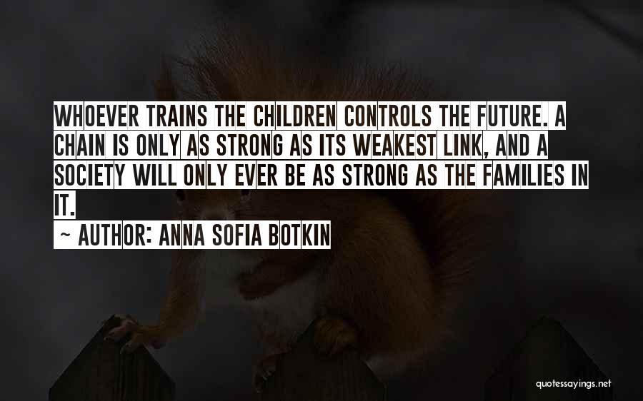 Anna Sofia Botkin Quotes 2236690