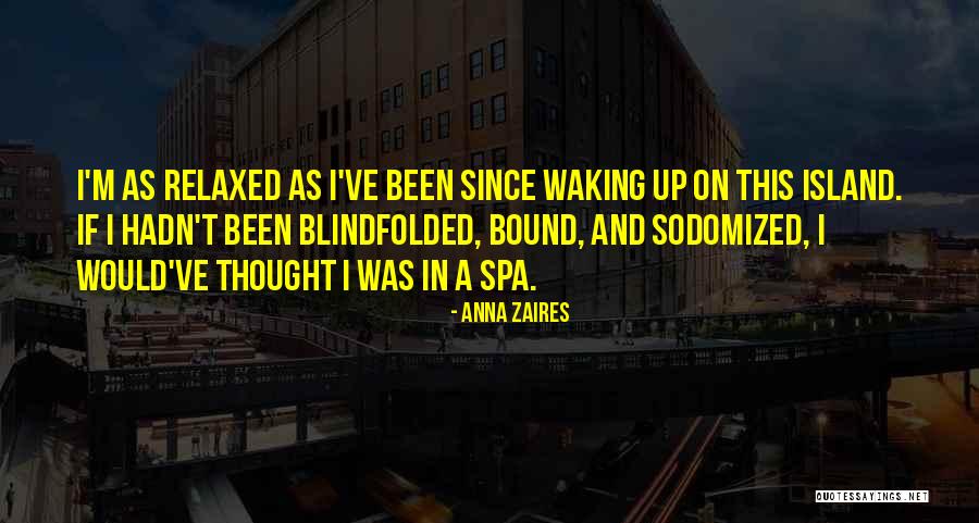 Anna Spa Quotes By Anna Zaires Anna Spa Quotes By Anna Zaires