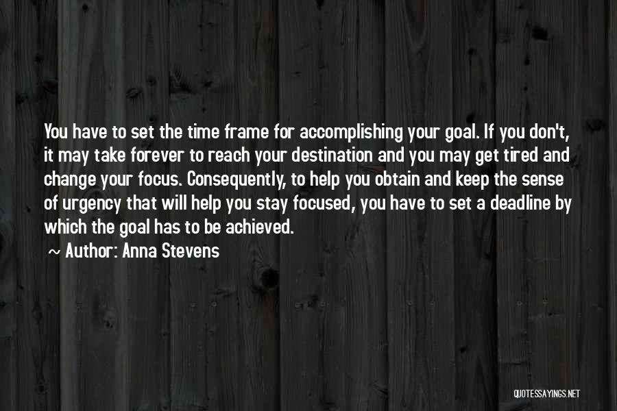 Anna Stevens Quotes 1537066