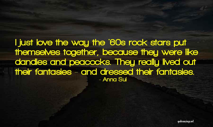 Anna Sui Quotes 1329654