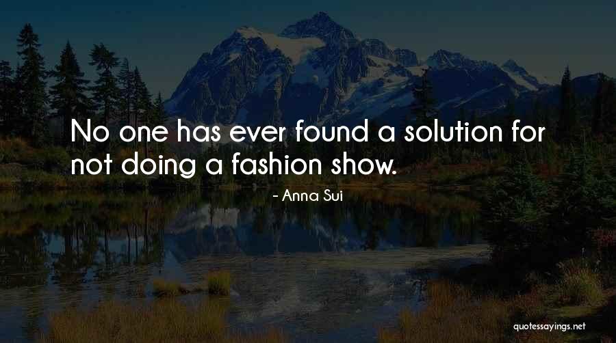 Anna Sui Quotes 173087