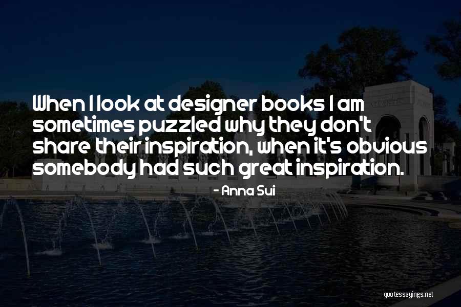 Anna Sui Quotes 1894703