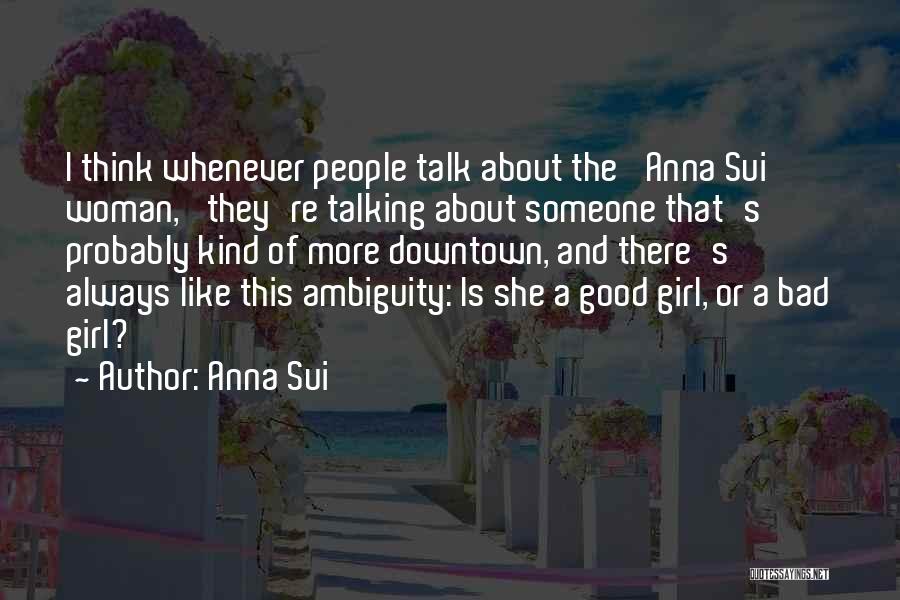 Anna Sui Quotes 2030773