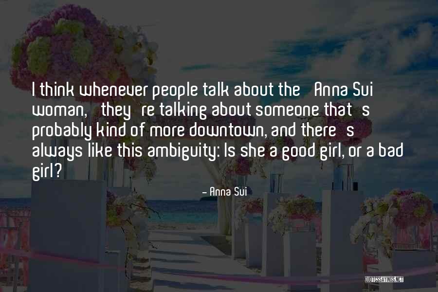 Anna Sui Quotes 2030773