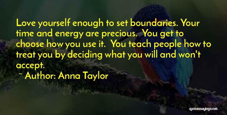 Anna Taylor Quotes 582722